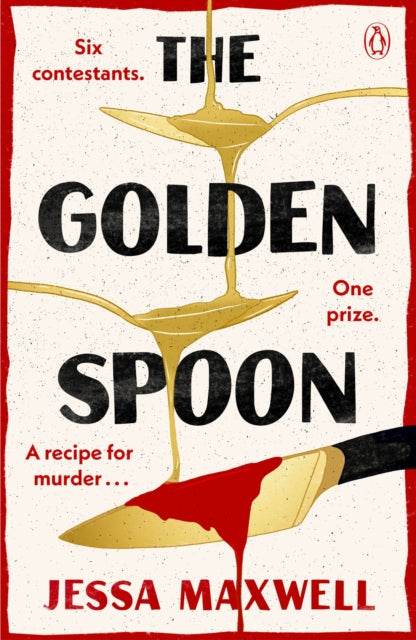 The Golden Spoon : A cosy murder mystery that brings Great British Bake-off to Agatha Christie! (ISBN: 9781405958875)