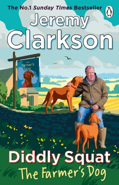 Diddly Squat: The Farmer's Dog (ISBN: 9781405981972)