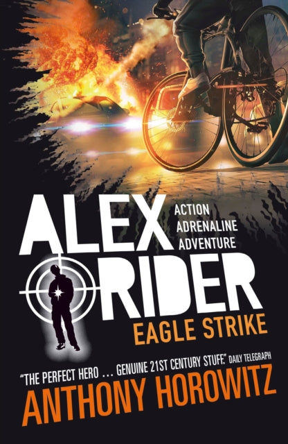 Eagle Strike : The explosive fourth adventure in the bestselling spy series that's sold over 21 million copies; for fans of action, gadgets and danger aged 9-14 (ISBN: 9781406360226)