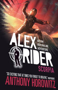 Scorpia : The explosive fifth adventure in the bestselling spy series that's sold over 21 million copies; for fans of action, gadgets and danger aged 9-14 (ISBN: 9781406360233)