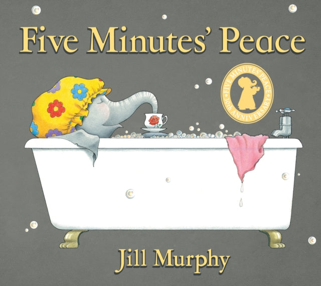 Five Minutes' Peace : Board book edition of a beloved classic and funny, heartwarming picture book story about a busy elephant mum and her children – perfect for mums, toddlers, kids age 3,4,5,6,7 (ISBN: 9781406363623)
