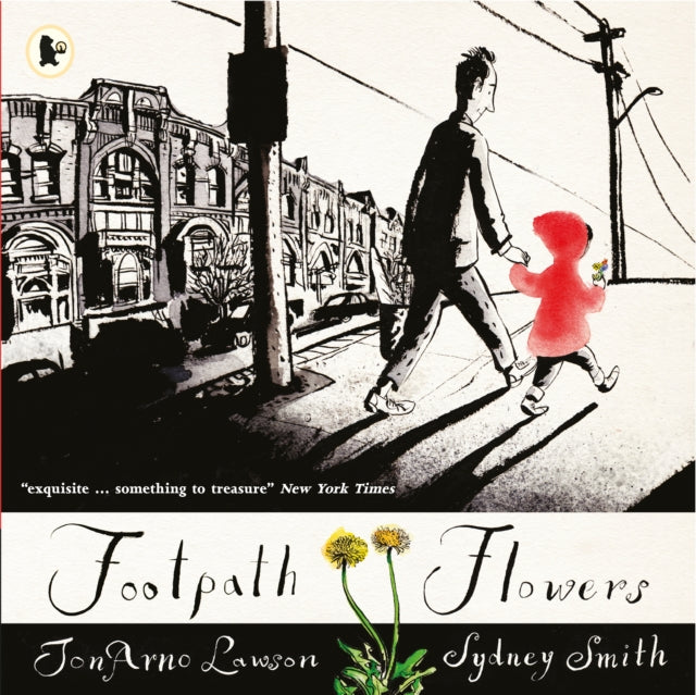 Footpath Flowers : A wordless picture book ode to kindness, generosity and sharing, illustrated by the winner of the Hans Christian Andersen Award for Illustration and two-time winner of the Kate Gree (ISBN: 9781406365672)