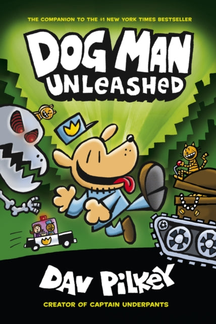 The Adventures of Dog Man 2: Unleashed (ISBN: 9781407186603)