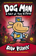 Dog Man:A Tale of Two Kitties (ISBN: 9781407186672)