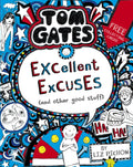 Tom Gates: Excellent Excuses (And Other Good Stuff (ISBN: 9781407193441)