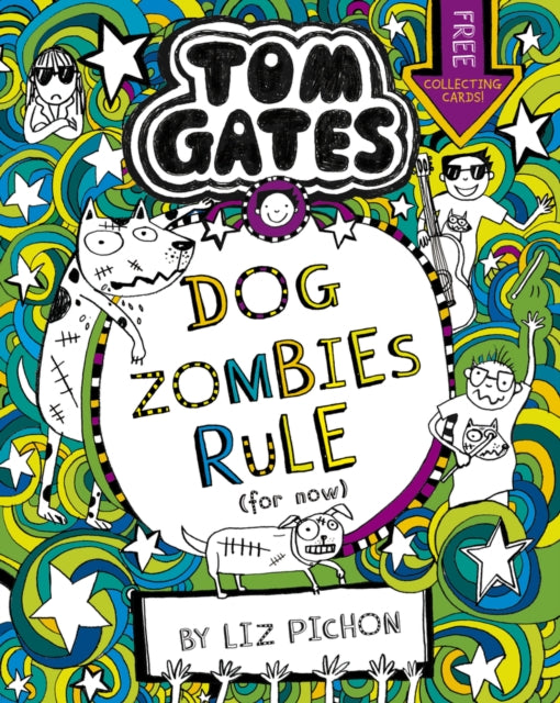 Tom Gates: DogZombies Rule (For now...) (ISBN: 9781407193533)