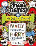 Tom Gates: Family, Friends and Furry Creatures (ISBN: 9781407193540)