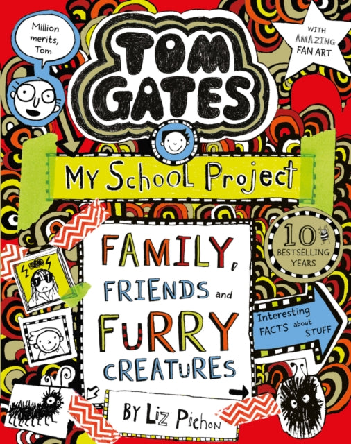 Tom Gates: Family, Friends and Furry Creatures (ISBN: 9781407193540)