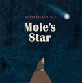Mole's Star (ISBN: 9781408342831)
