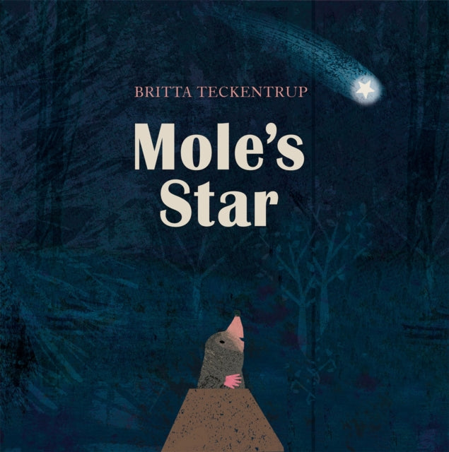 Mole's Star (ISBN: 9781408342831)