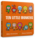 Ten Little Monkeys Board Book (ISBN: 9781408363171)