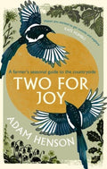 Two for Joy : The untold ways to enjoy the countryside (ISBN: 9781408727386)