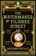 The Watchmaker of Filigree Street : A bewitching tale of historical fantasy, magic, love and a clockwork octopus (ISBN: 9781408854310)
