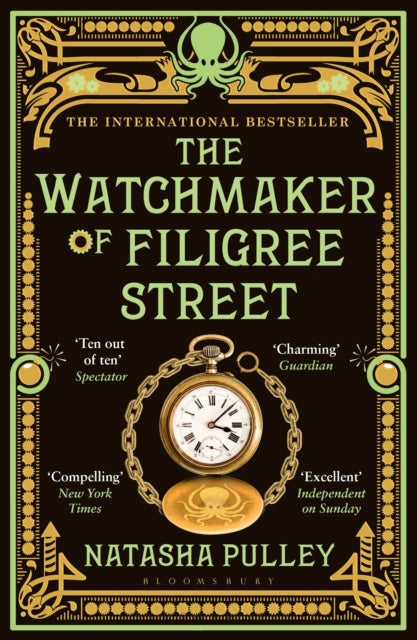 The Watchmaker of Filigree Street : A bewitching tale of historical fantasy, magic, love and a clockwork octopus (ISBN: 9781408854310)
