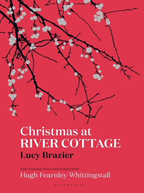 Christmas at River Cottage (ISBN: 9781408873564)