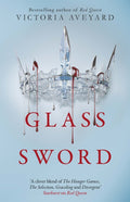 Glass Sword : The second YA dystopian fantasy adventure in the globally bestselling Red Queen series (ISBN: 9781409150749)