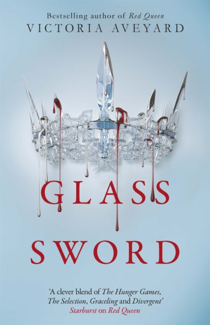 Glass Sword : The second YA dystopian fantasy adventure in the globally bestselling Red Queen series (ISBN: 9781409150749)
