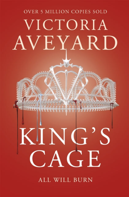 King's Cage : The third YA dystopian fantasy adventure in the globally bestselling Red Queen series (ISBN: 9781409150763)