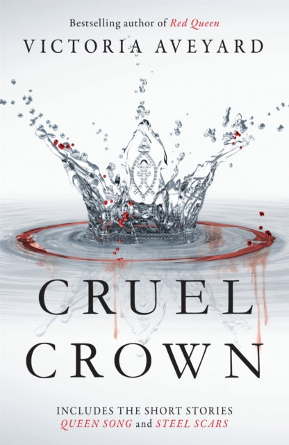 Cruel Crown : Two Red Queen Short Stories (ISBN: 9781409165330)