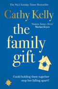 The Family Gift : A funny, clever page-turning bestseller about real families and real life (ISBN: 9781409179245)