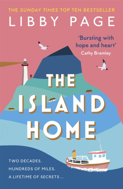 The Island Home : The uplifting page-turner making life brighter (ISBN: 9781409188285)