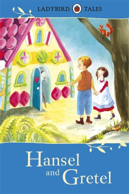 Ladybird Tales: Hansel and Gretel (ISBN: 9781409311133)