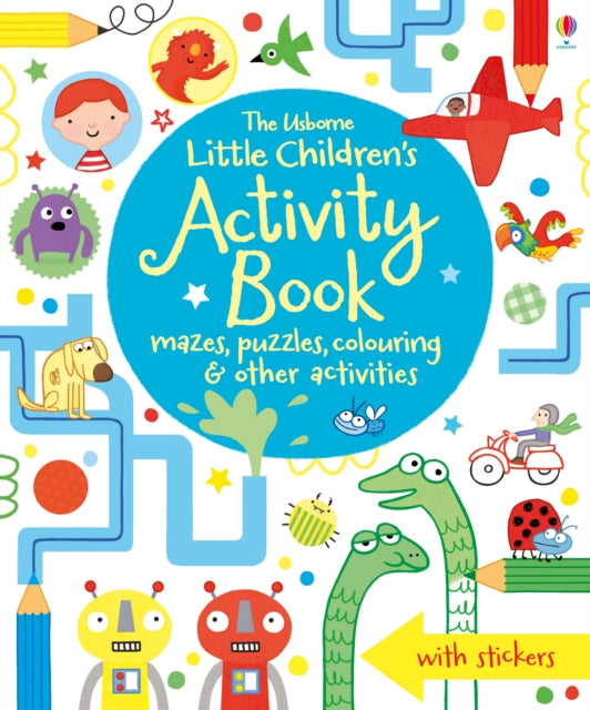 Little Children's Activity Book mazes, puzzles, colouring & other activities (ISBN: 9781409586692)