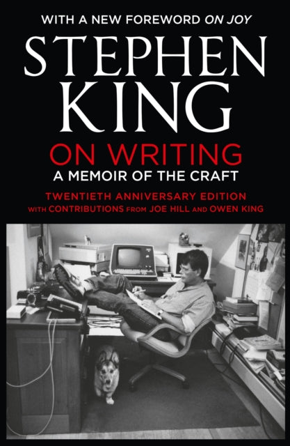 On Writing : A Memoir of the Craft: Twentieth Anniversary Edition with Contributions from Joe Hill and Owen King (ISBN: 9781444723250)