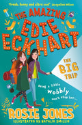 The Amazing Edie Eckhart: The Big Trip : Book 2 - World Book Day 2024 Author and star of Taskmaster Series 18! (ISBN: 9781444958379)