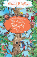 The Magic Faraway Tree: The Magic Faraway Tree : Book 2 (ISBN: 9781444959468)