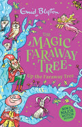 The Magic Faraway Tree: Up the Faraway Tree : Book 4 (ISBN: 9781444983920)