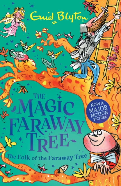 The Magic Faraway Tree: The Folk of the Faraway Tree : Book 3 (ISBN: 9781444986518)