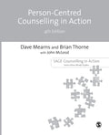Person-Centred Counselling in Action (ISBN: 9781446252536)