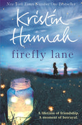 Firefly Lane (ISBN: 9781447229537)