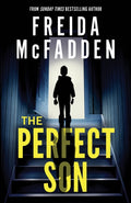 The Perfect Son : From the Sunday Times Bestselling Author of The Housemaid (ISBN: 9781464228599)