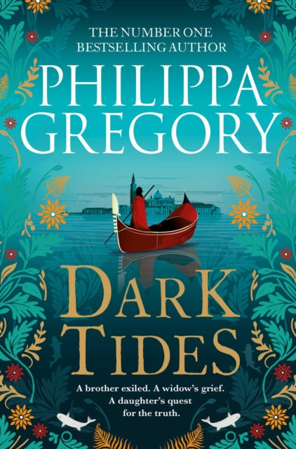 Dark Tides : The compelling new novel from the Sunday Times bestselling author of Tidelands (ISBN: 9781471172885)