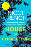 House of Correction : A twisty and shocking thriller from the master of psychological suspense (ISBN: 9781471179303)