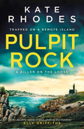 Pulpit Rock : The Isles of Scilly Mysteries: 4 (ISBN: 9781471189890)