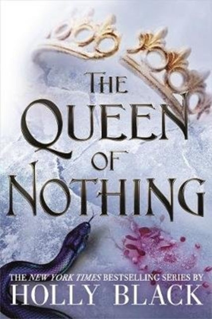 The Queen of Nothing (The Folk of the Air #3) (ISBN: 9781471407598)