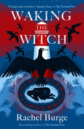 Waking the Witch : a darkly spellbinding tale of female empowerment (ISBN: 9781471411083)