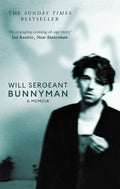 Bunnyman : A Memoir: The Sunday Times bestseller (ISBN: 9781472135018)