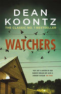 Watchers : A thriller of both heart-stopping terror and emotional power (ISBN: 9781472230270)