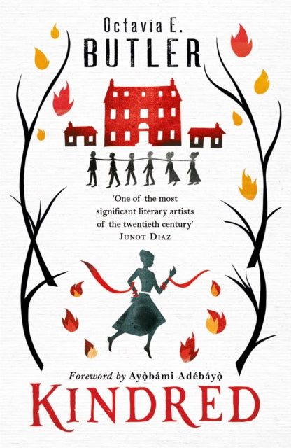 Kindred : The ground-breaking masterpiece from the New York Times bestseller (ISBN: 9781472258229)