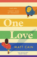 One Love : a brand new uplifting love story from the author of The Secret Life of Albert Entwistle (ISBN: 9781472291929)