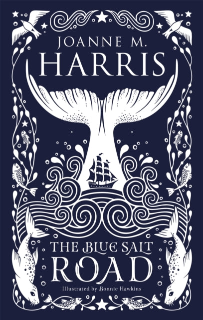 The Blue Salt Road : A modern fairytale novella from the Sunday Times top-ten bestselling author (ISBN: 9781473222212)