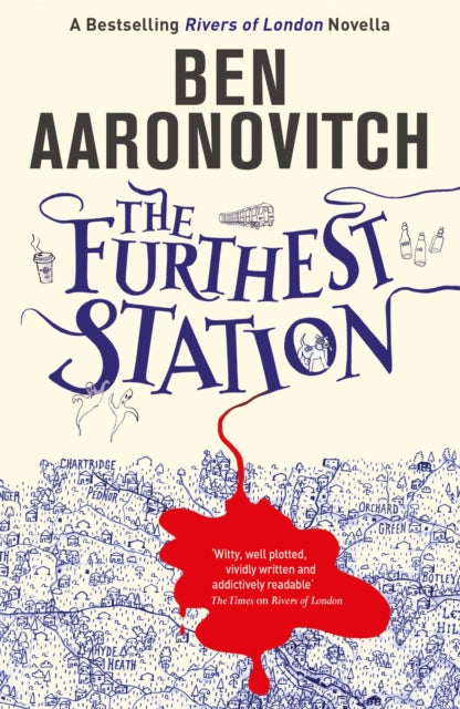 The Furthest Station : A Rivers of London Novella (ISBN: 9781473222434)