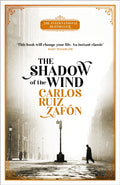 The Shadow of the Wind : The Cemetery of Forgotten Books 1 (ISBN: 9781474609883)