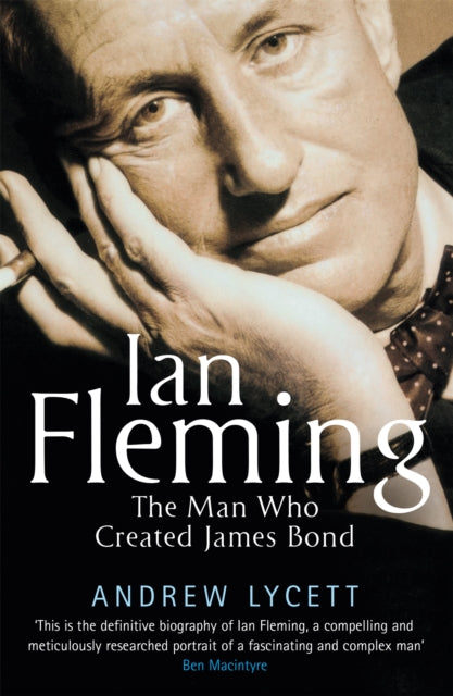 Ian Fleming : The man who created James Bond (ISBN: 9781474617970)