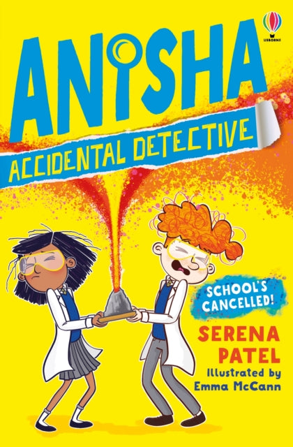 Anisha, Accidental Detective: School's Cancelled (ISBN: 9781474959537)