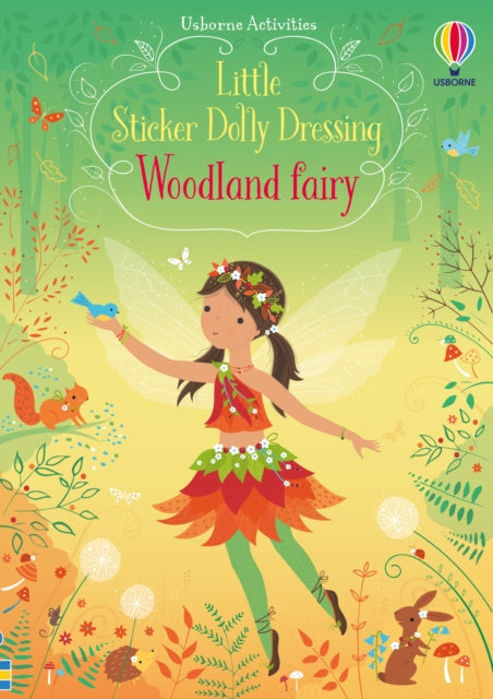 Little Sticker Dolly Dressing Woodland Fairy (ISBN: 9781474967839)
